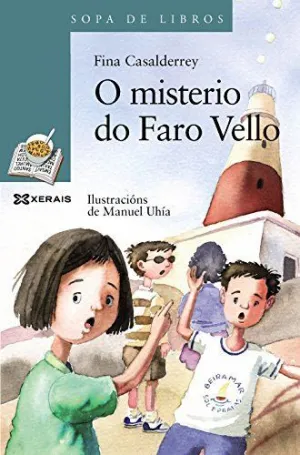 O Misterio Do Faro Vello.