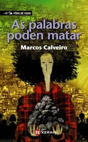 AS PALABRAS PODEN MATAR.