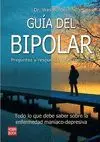 GUIA DEL BIPOLAR: PREGUNTAS Y RESPUESTAS MÁS COMUNES