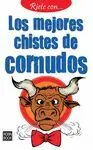 RIETE CON... LOS MEJORES CHISTES DE CORNUDOS