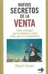 NUEVOS SECRETOS DE LA VENTA: CÓMO CONSEGUIR QUE LE COMPREN A USTED ANTES QUE A SU COMPETENCIA