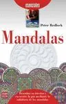 MANDALAS: DESCUBRA SU INTERIOR Y ENCUENTRE LA PAZ MEDIANTE LA SABIDURÍA DE LOS MANDALAS