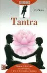 TANTRA. TECNICAS Y EJERCICIOS PARA EL EXTASIS: <BR>