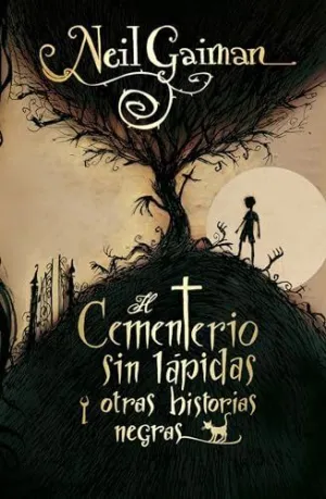 Cementerio sin Lapidas y Otras Historias