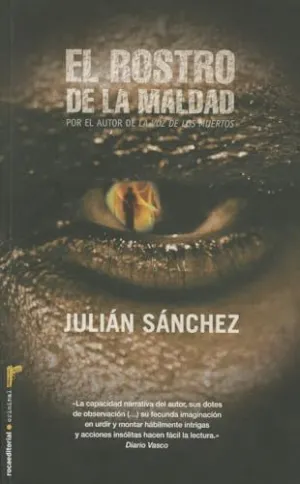 ROSTRO DE LA MALDAD, EL