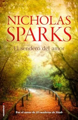 SENDERO DEL AMOR, EL