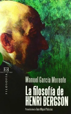 LA FILOSOFIA DE HENRI BERGSON