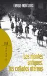 MONTES ANTIGUOS, LOS COLLADOS ETERNOS