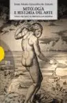 MITOLOGIA E HISTORIA DEL ARTE TOMO I: <BR>