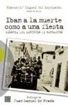 IBAN A LA MUERTE COMO UNA FIESTA: MEMORIA DEL MARTIRIO DE BARBASTRO
