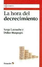 LA HORA DEL DECRECIMIENTO
