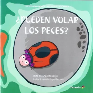 Pueden Volar los Peces?
