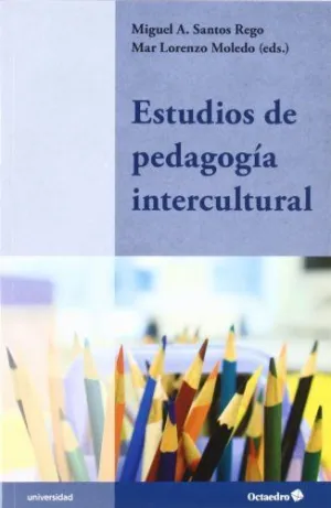 ESTUDIOS DE PEDAGOGIA INTERCULTURAL ESTUDIOS DE PEDAGOGIA INTERCULTURAL