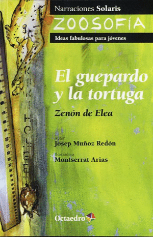 EL GUEPARDO Y LA TORTUGA. ZENON DE ELEA