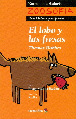 EL LOBO Y LAS FRESAS. THOMAS HOBBES