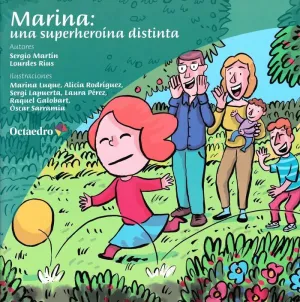 MARINA: UNA SUPERHEROINA DISTINTA MARINA: UNA SUPERHEROINA DISTINTA