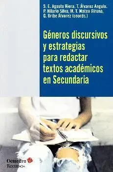 GENEROS DISCURSIVOS Y ESTRATEGIAS PARA REDACTAR TEXTOS ACADEMICOS EN SECUNDARIA GENEROS DISCURSIVOS Y ESTRATEGIAS PARA REDACTAR TEXTOS ACADEMICOS EN SECUNDARIA