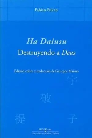 HA DAIUSU: DESTRUYENDO A DEUS HA DAIUSU: DESTRUYENDO A DEUS