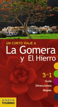 LA GOMERA Y EL HIERRO (UN CORTO VIAJE)
