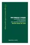 RES PUBLICA Y PODER: SAAVEDRA FAJARDO Y LOS DILEMAS DEL MUNDO HISPÁNICO