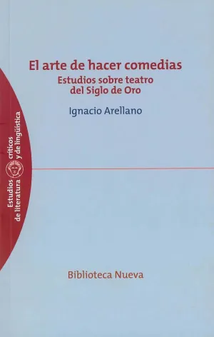EL ARTE DE HACER COMEDIAS <BR>