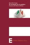 EL SORTILEGIO DE LA PALABRA: ENSAYOS DE CULTURA ITALIANA