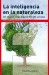 LA INTELIGENCIA EN LA NATURALEZA: DEL RELOJERO CIEGO AL AJUSTE FINO DEL UNIVERSO