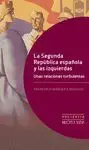 LA SEGUNDA REPUBLICA ESPAÑOLA Y LAS IZQUIERDAS:
