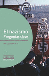 EL NAZISMO: PREGUNTAS CLAVE
