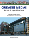 CIUDADES MEDIAS: FORMAS DE EXPANSION URBANA