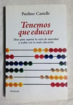 TENEMOS QUE EDUCAR