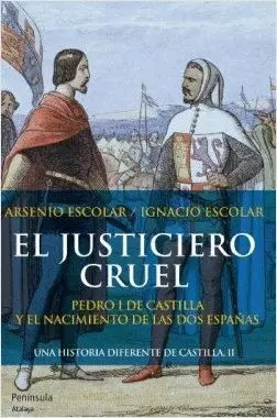 EL JUSTICIERO CRUEL: <BR>