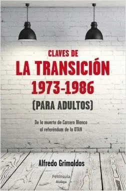 LAS CLAVES DE LA TRANSICIÓN
