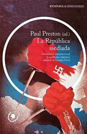 LA REPUBLICA ASEDIADA LA REPUBLICA ASEDIADA