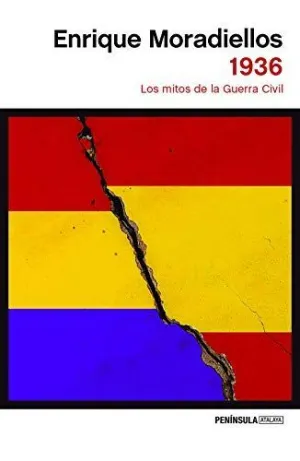 1936. LOS MITOS DE LA GUERRA CIVIL