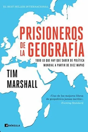 PRISIONEROS DE LA GEOGRAFÍA.<BR>