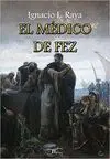 EL MEDICO DE FEZ