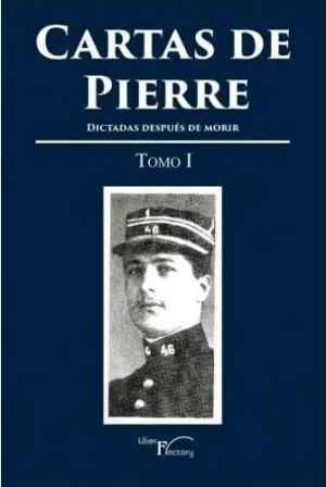 CARTAS DE PIERRE - TOMO I