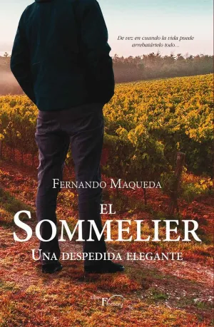 EL SOMMELIER: UNA DESPEDIDA ELEGANTE