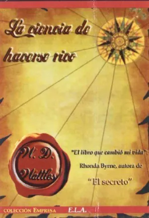 La Ciencia de Hacerse Rico