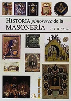 Historia Pintoresca de la Masonería