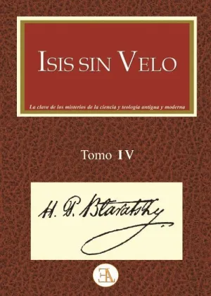ISIS SIN VELO: TOMO IV