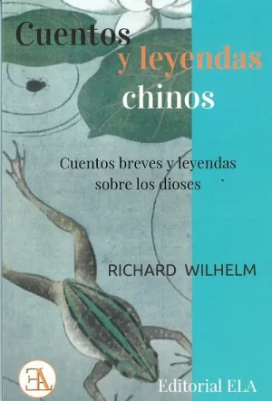 CUENTOS Y LEYENDAS CHINOS.<BR> CUENTOS Y LEYENDAS CHINOS.<BR>
