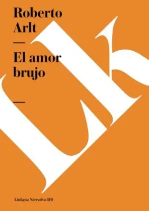 EL AMOR BRUJO