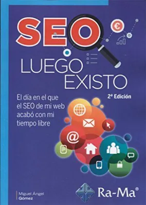 SEO LUEGO EXISTO