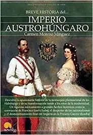 BREVE HISTORIA DEL IMPERIO AUSTROHÚNGARO