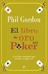 EL LIBRO DE ORO DEL POKER: LECCIONES AVANZADAS PARA DOMINAR EL PÓKER 2.0