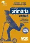 DICCIONARI DE PRIMÀRIA.