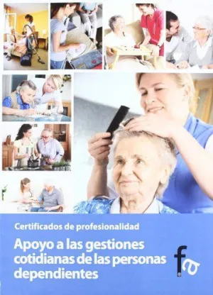 APOYO A LAS GESTIONES COTIDIANAS DE PERSONAS DEPENDIENTES