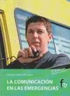 LA COMUNICACION EN LAS EMERGENCIAS